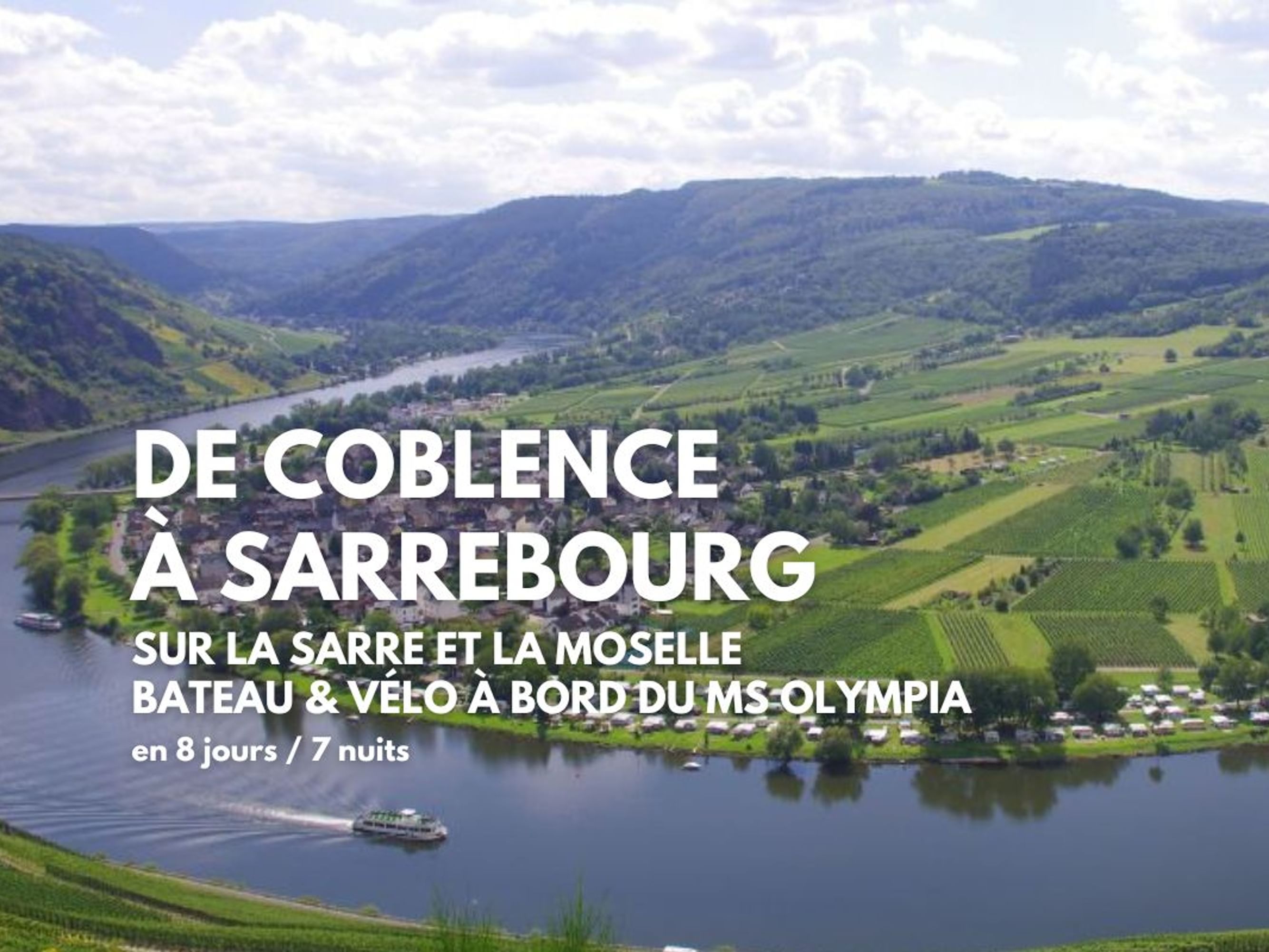 Image De Coblence à Sarrebourg en Bateau et Vélo, MS Olympia