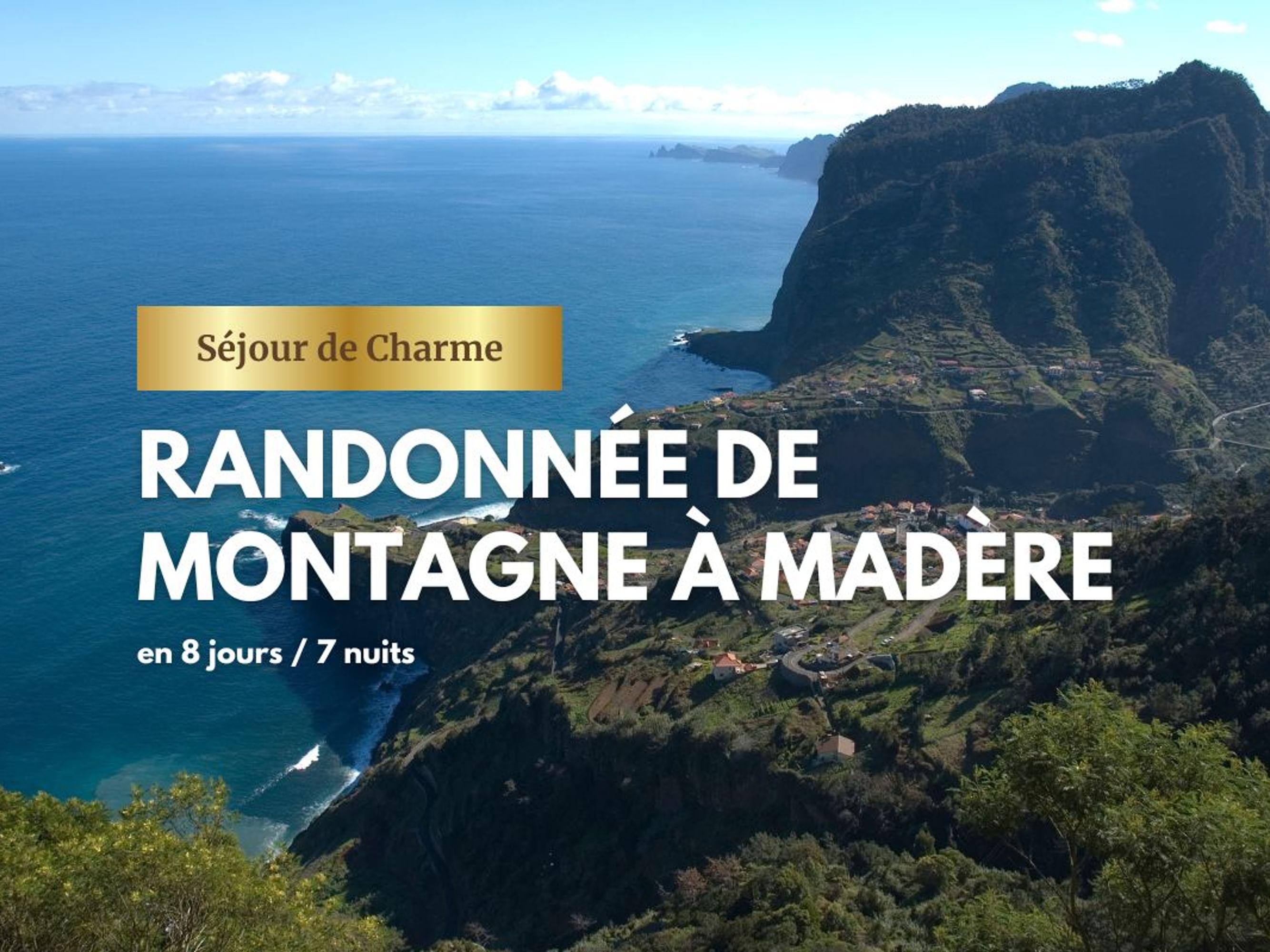 Image Randonnée de montagne à Madère, Charme