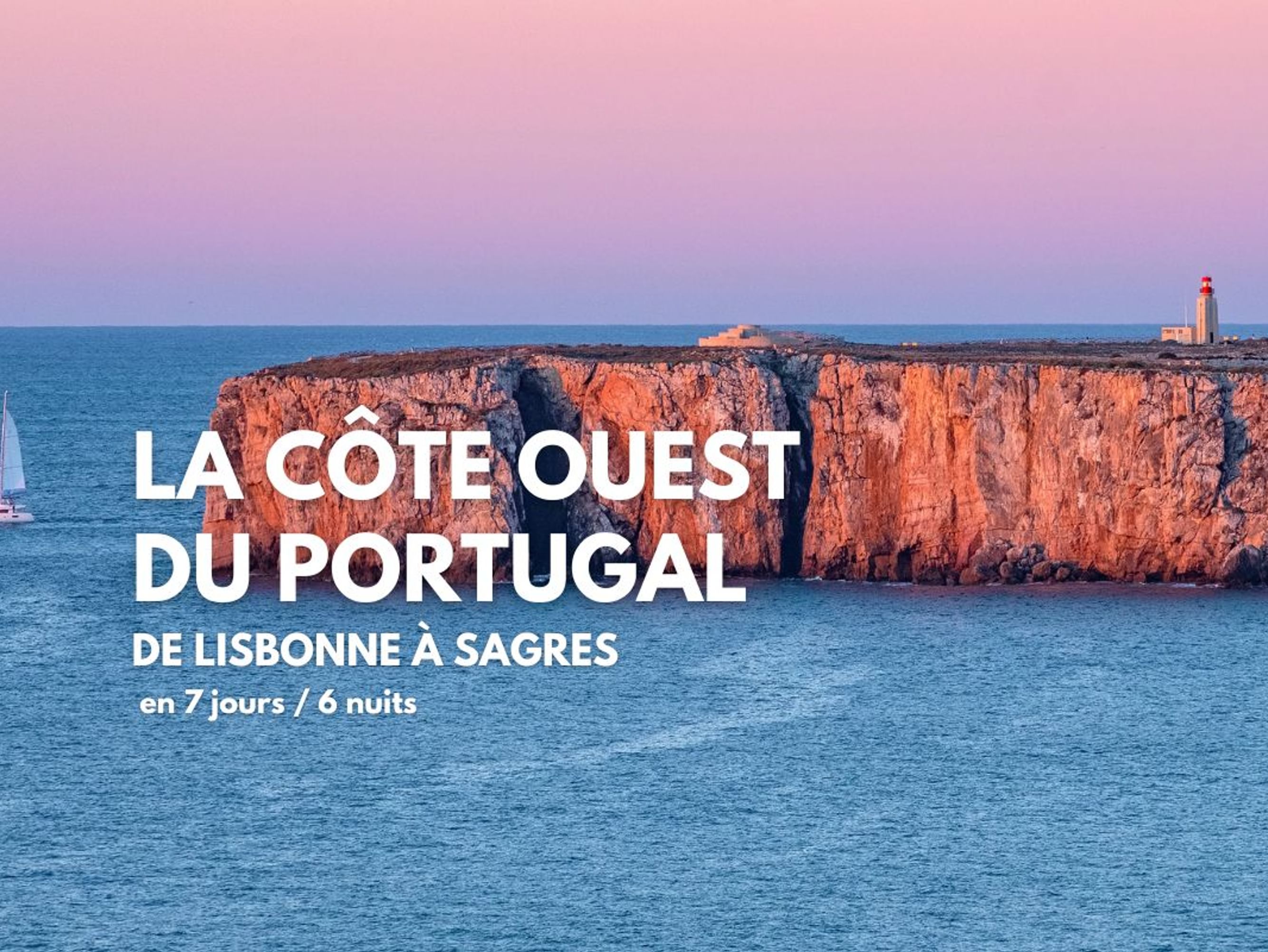 Image La côte Ouest du Portugal, de Lisbonne à
Sagres