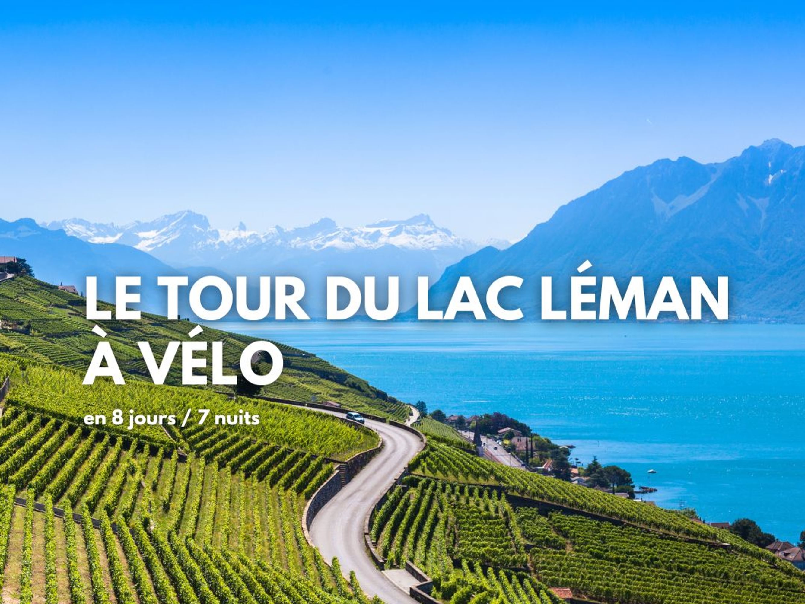 Image Le tour du Lac Léman à vélo