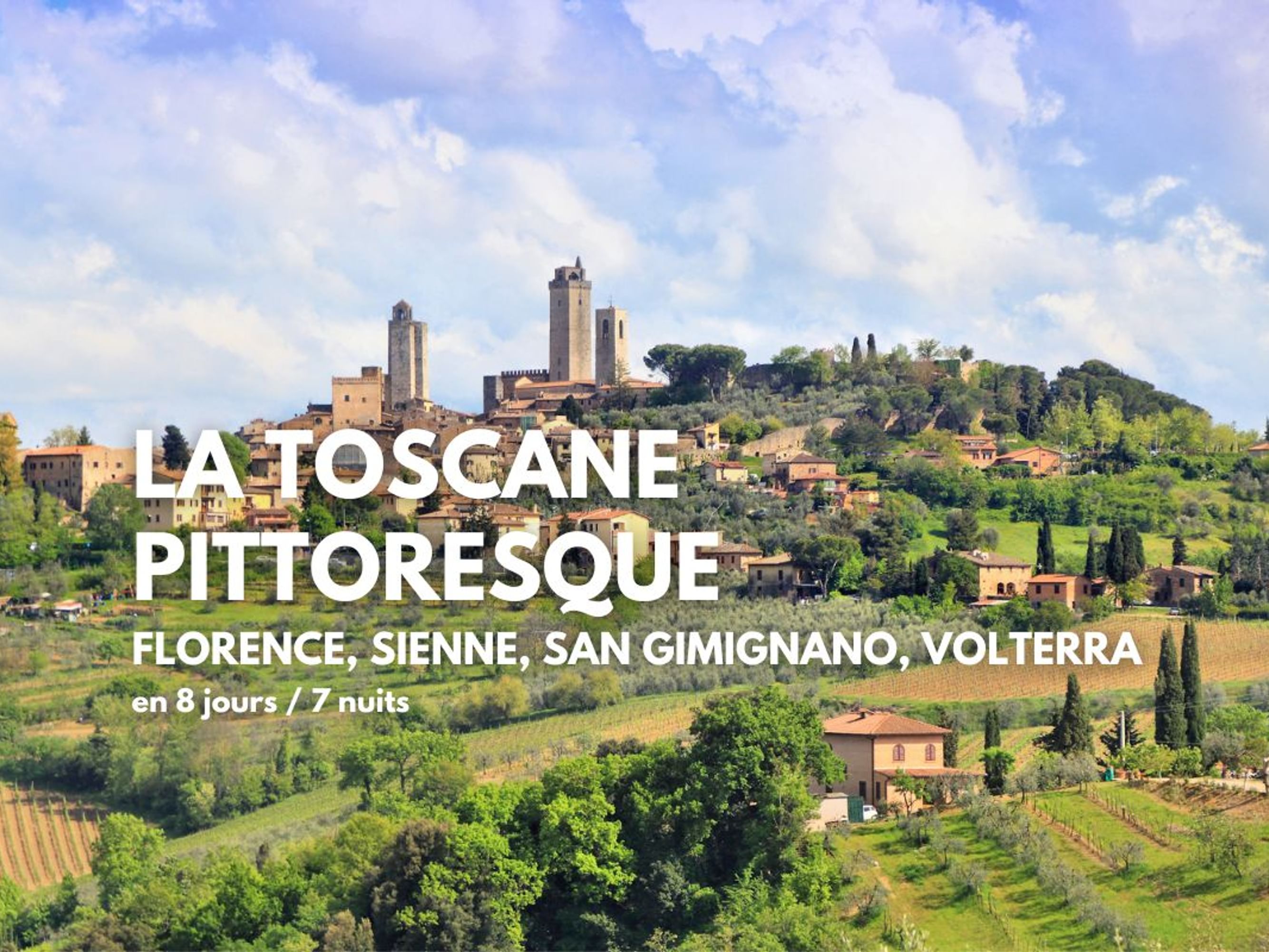 Image La Toscane pittoresque en randonnée