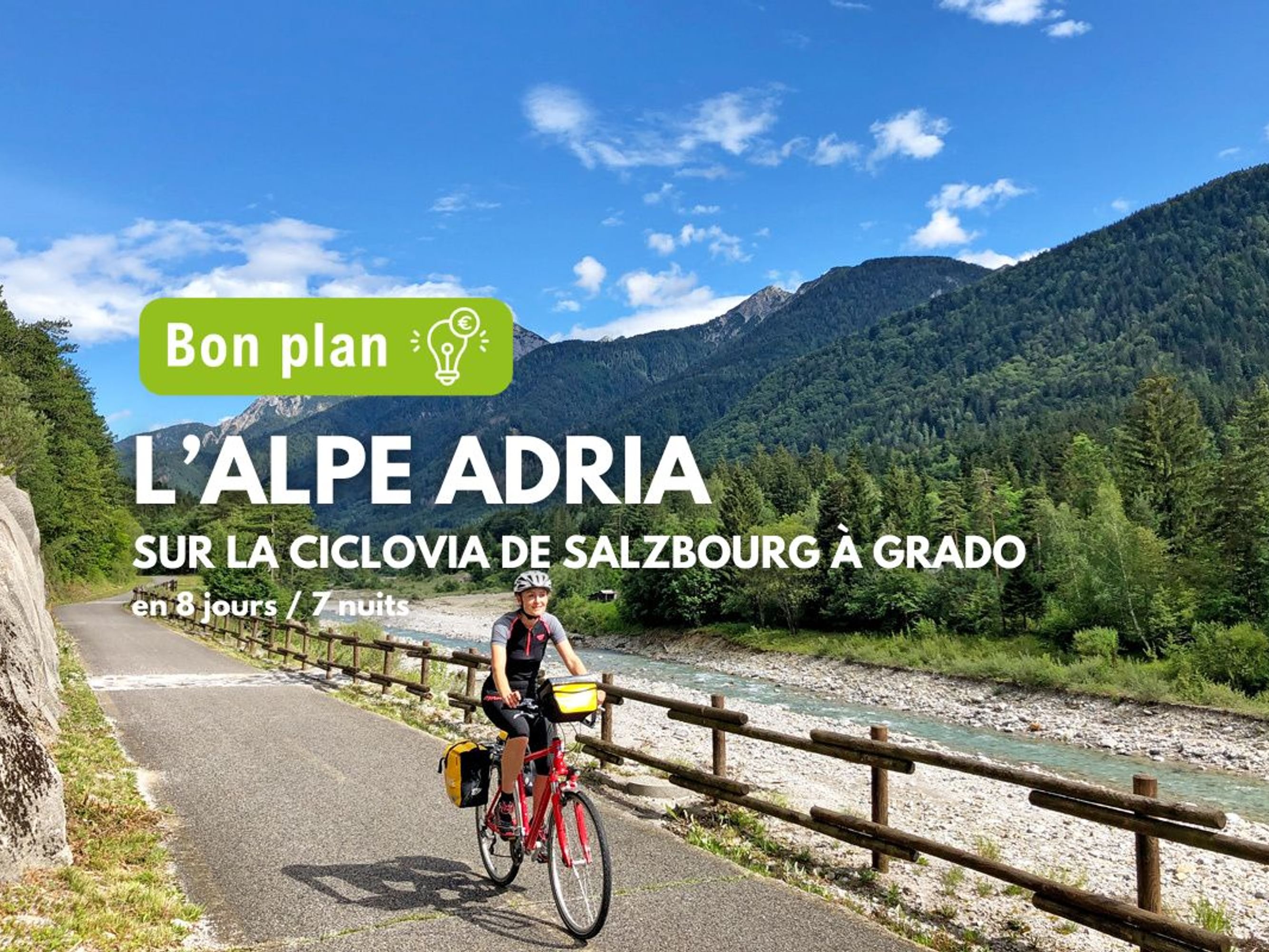 Image L'Alpe Adria, de Salzbourg à Grado, Bon Plan