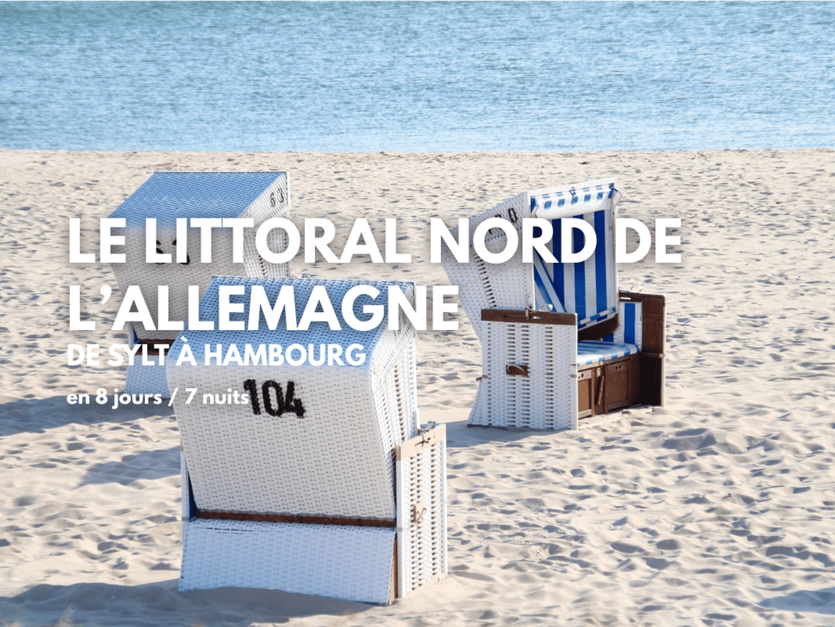 Image Le littoral nord de l'Allemagne - De Sylt à Hambourg