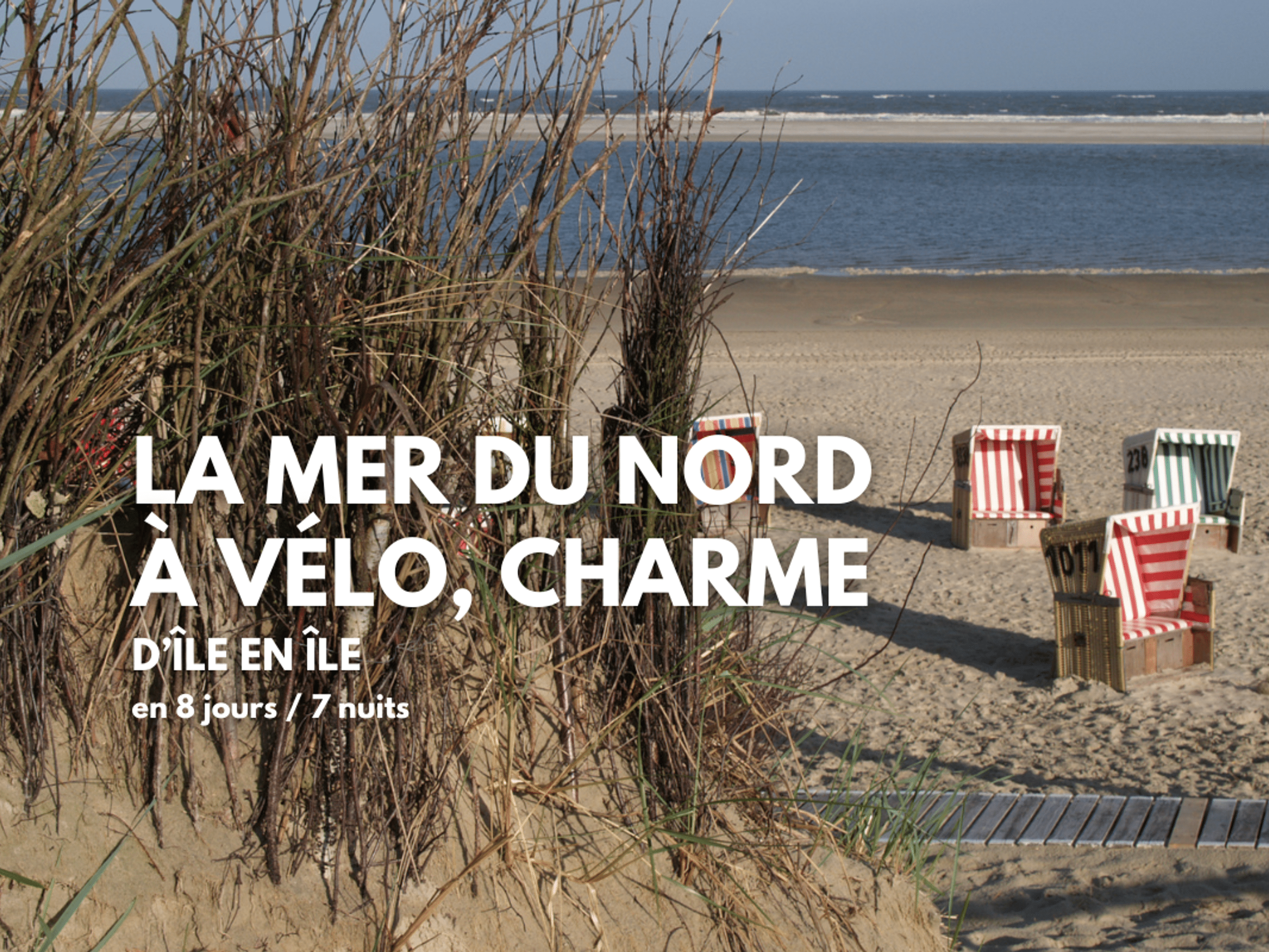 Image La Mer du Nord d'île en île à vélo, charme