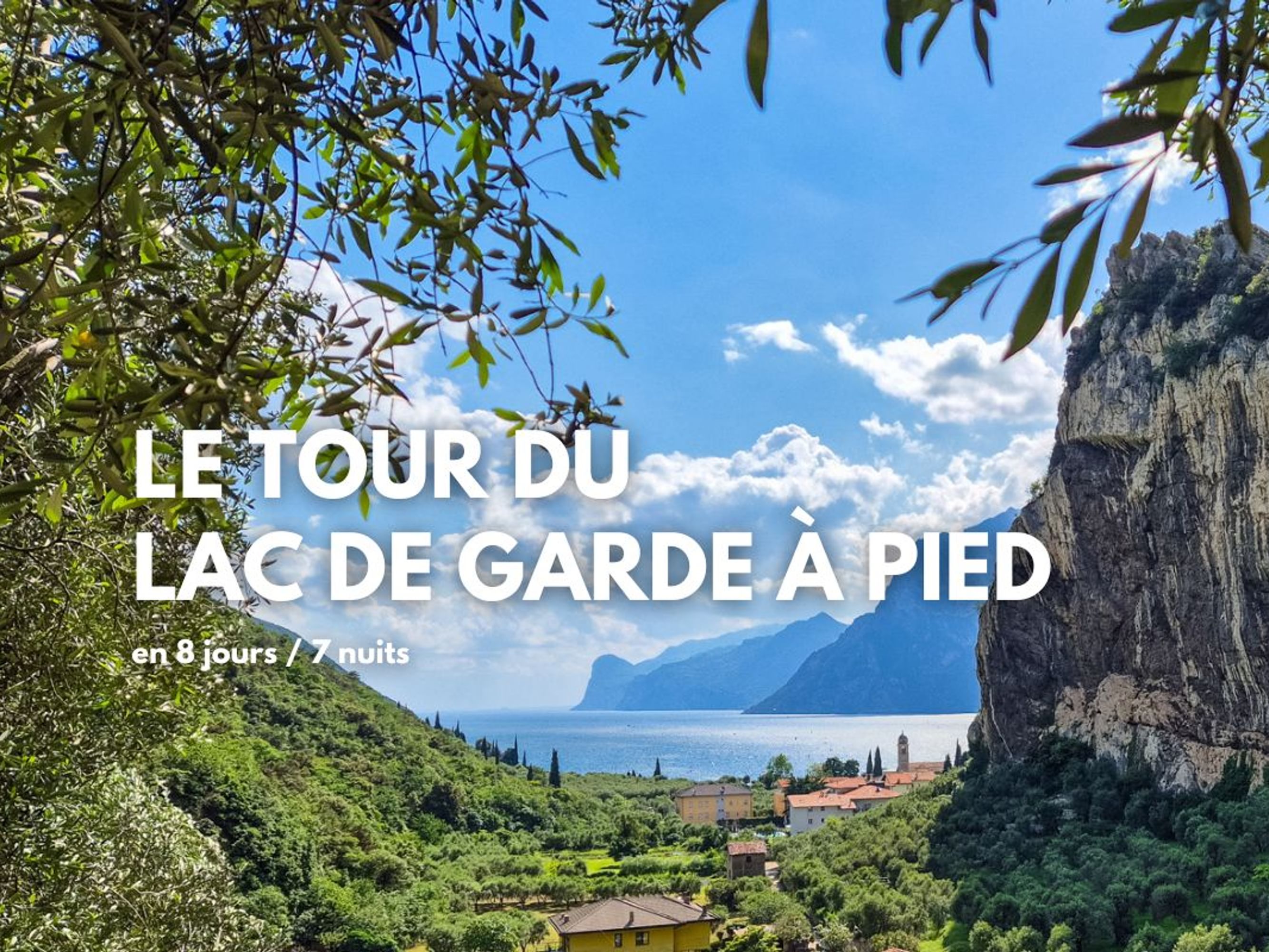 Image Le tour du Lac de Garde à pied