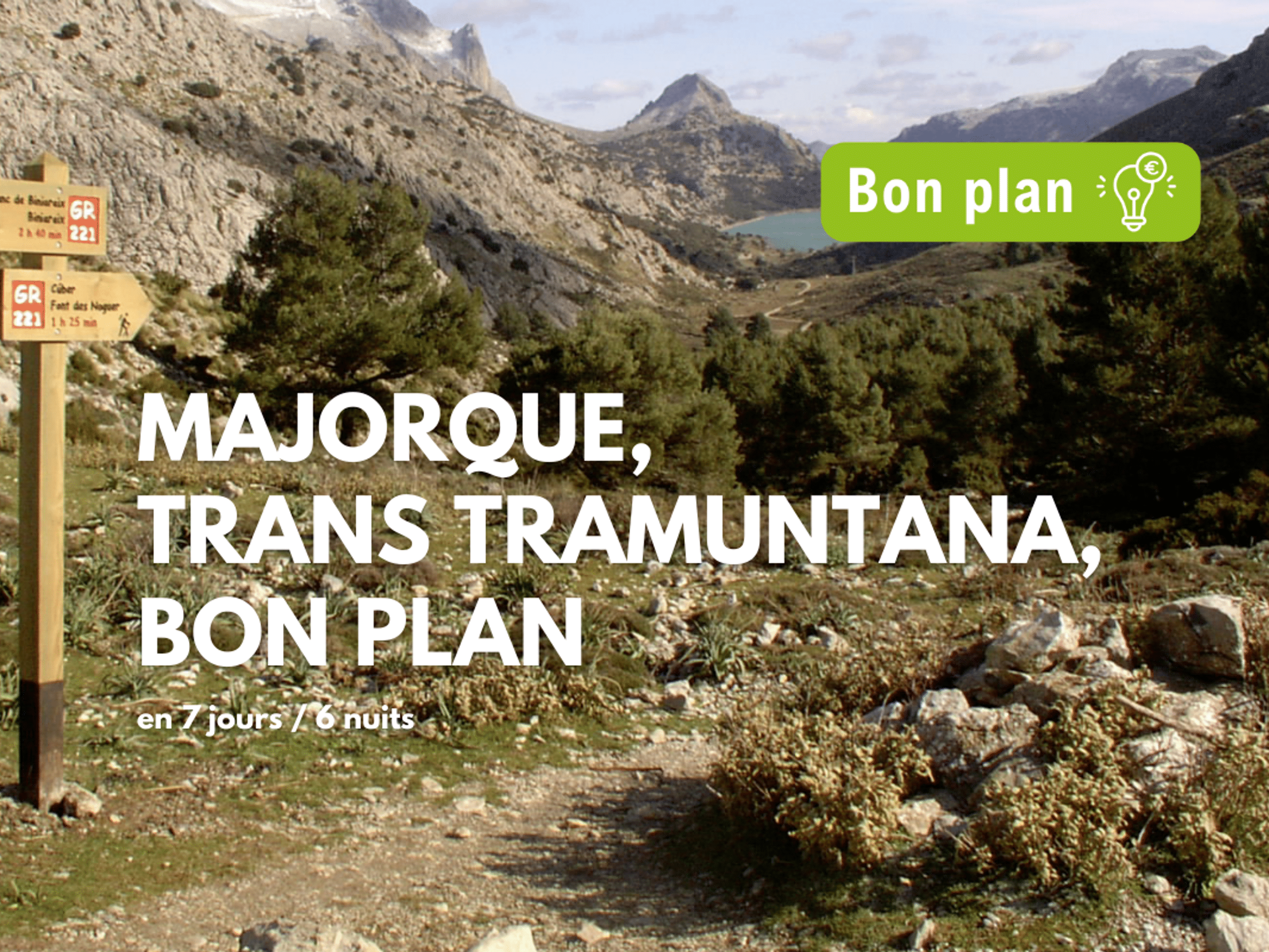 Image Ile de Majorque, Trans Tramuntana, Bon Plan