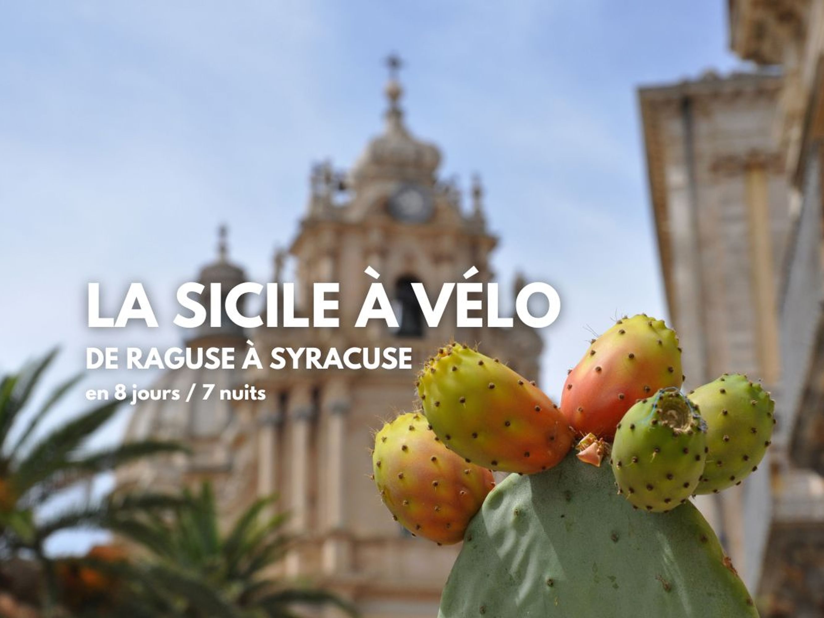 Image La Sicile à vélo, de Raguse à Syracuse