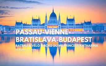 Séjour en bateau et vélo Passau-Vienne-Bratislava-Budapest
