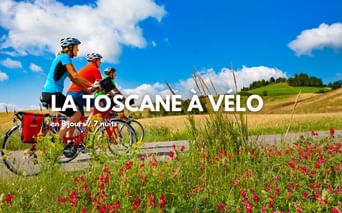 La Toscane à vélo, un séjour clé en main