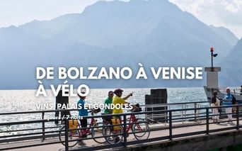 Bolzano-Venise à vélo