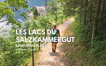 Les lacs du Salzkammergut, randonnée plaisir en Autriche