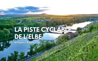 La piste cyclable de l'Elbe, un séjour clé en main