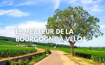 Le meilleur de la Bourgogne à vélo