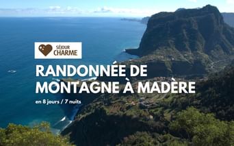 Randonnée de montagne à Madère, Charme