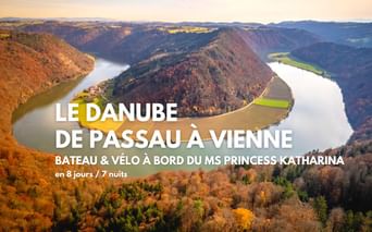 Séjour en bateau et vélo Passau-Vienne à bord du MS Katharina