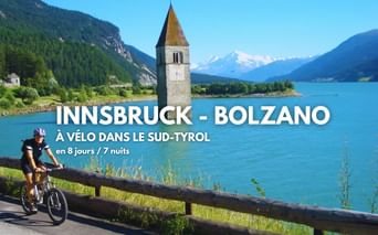 D'Innsbruck à Bolzano, séjour vélo clé en main avec transport de bagages dans le Sud-Tyrol