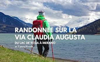 Séjour de randonnée sur la Via Claudia Augusta en 7 jours