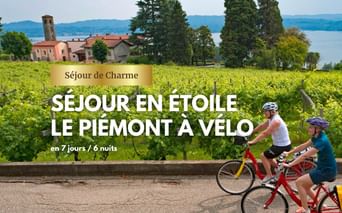 Séjour vélo dans le Piémont