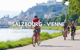 De Salzbourg à Vienne à vélo