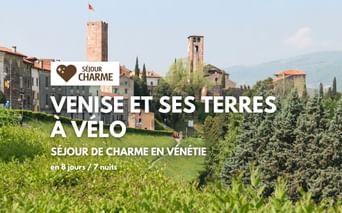 Venise et ses terres, un séjour à vélo de charme en Vénétie
