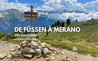 Séjour de randonnée de Füssen à Merano