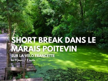 Short break à vélo dans le Marais poitevin