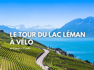 Le tour du Lac Léman à vélo