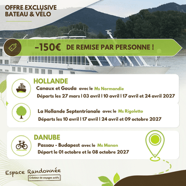 Bannière promotionnelle pour voyages bateau et vélo avec 150€ de réduction. Montre bateau de croisière et offres Hollande et Danube 2027.