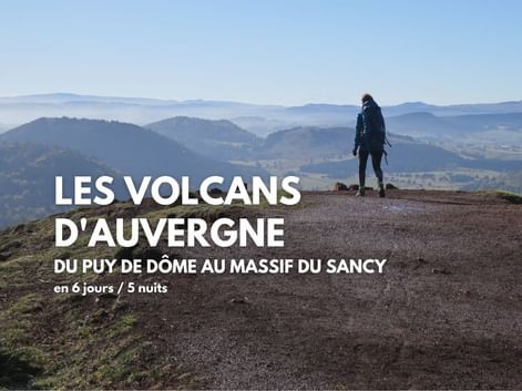 Randonnée clé en main au coeur des Volcans d'Auvergne vendue par Espace Randonnée