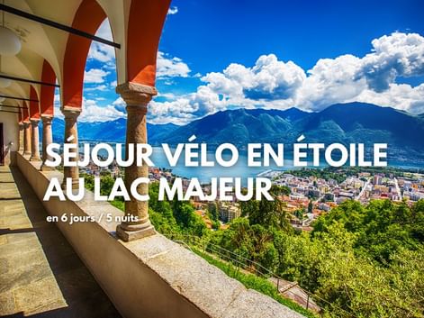 Séjour vélo en étoile au Lac Majeur