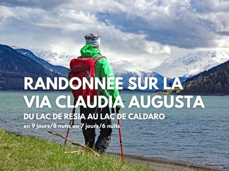 Randonnée sur la Via Claudia Augusta, du Lac de Resia au Lac de Caldaro, avec transport de bagages