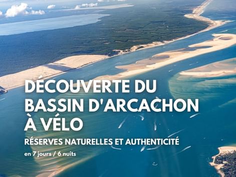 Découverte du Bassin d'Arcachon à vélo, vue aérienne du Bassin d'Arcachon