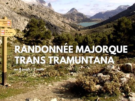 Le sentier de grande randonnée GR221, à Majorque