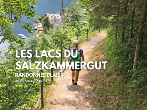 Les lacs du Salzkammergut, randonnée plaisir en Autriche