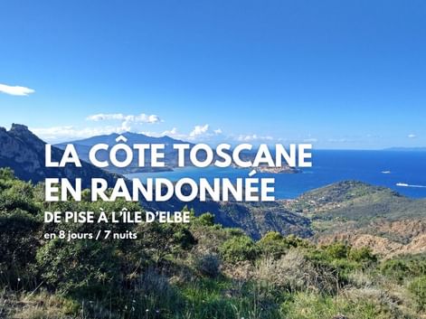 La Côte toscane en randonnée