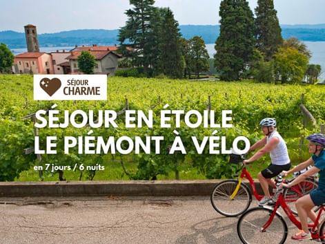 Séjour vélo en étoile dans le Piémont, charme