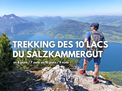 Trek des 10 lacs du Salzkammergut, avec transport de bagages