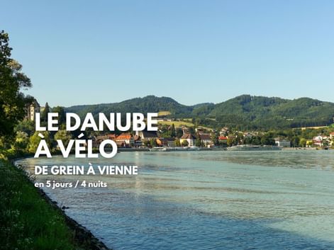 Le Danube à vélo de Grein à Vienne