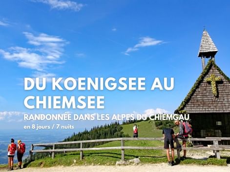 Randonnée dans les Alpes du Chiemgau, du Koenigsee au Chiemsee, avec transport de bagages