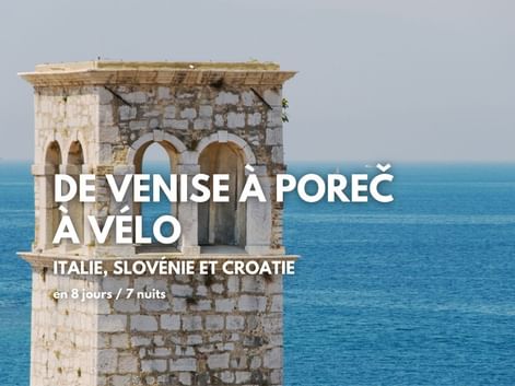 De Venise à Porec à vélo - vue de la tour de la basilique euphrasienne de Porec