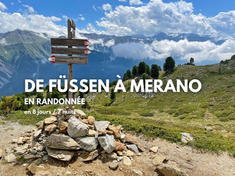 Séjour de randonnée de Füssen à Merano