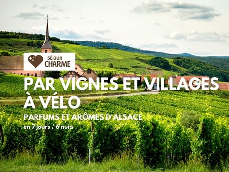 Par Vignes et villages à vélo, Charme