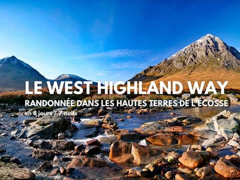 Séjour de randonnée sur le West Highland Way