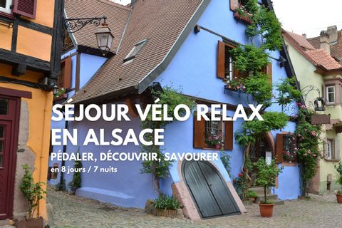 Séjour Vélo Relax en Alsace