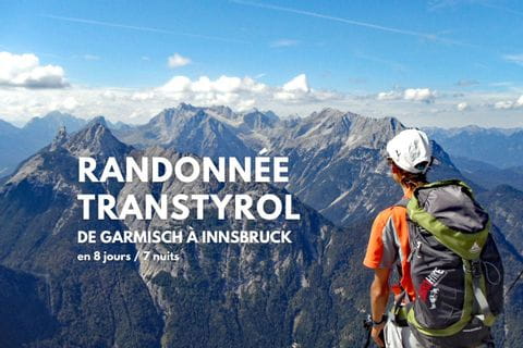 Randonnée trans-tyrol, de Garmisch à Innsbruck, avec transport de bagages