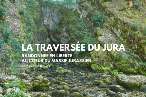 La traversée du Jura à pied