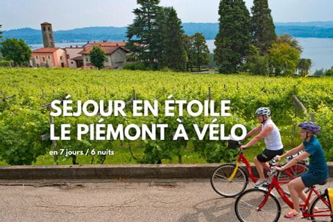 Séjour vélo dans le Piémont