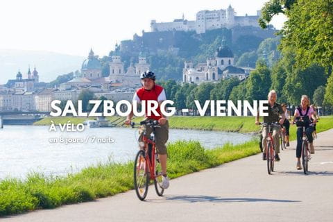 De Salzbourg à Vienne à vélo 