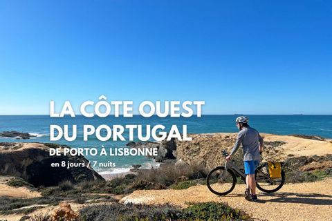 La côte ouest du Portugal à vélo, de Porto à Lisbonne